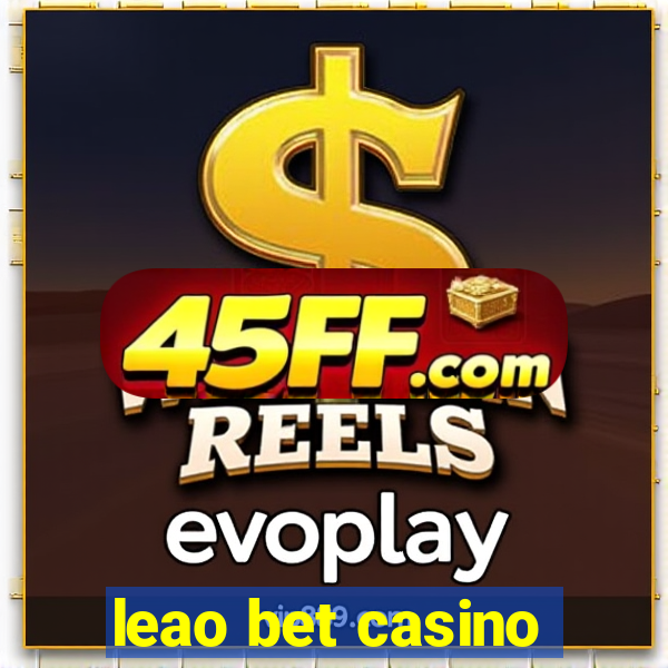 leao bet casino